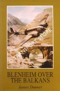 Blenheim over the Balkans by DUNNETT, Malcolm